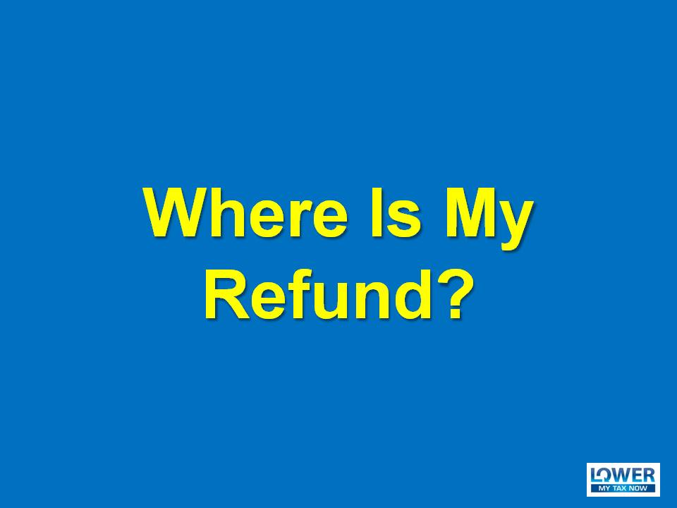 where-is-my-2011-state-and-federal-refund-using-online-tool